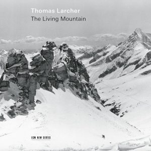 LARCHER THOMAS - LIVING MOUNTAIN CD