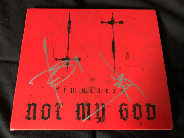 NOT MY GOD - SIMULACRA CD
