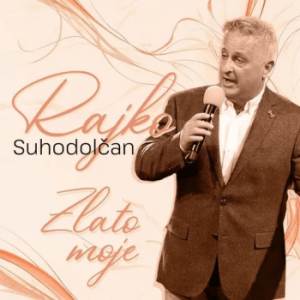 SUHODOLČAN RAJKO - ZLATO MOJE CD