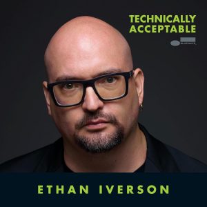 IVERSON ETHAN - TECHNICALLY ACCEPTABLE CD