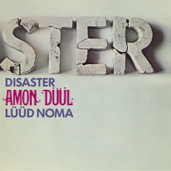 AMON DUUL - DISASTER LUUD NOMA CD