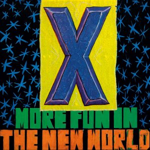 X - MORE FUN IN THE NEW WORLD translucent blue vinyl LP