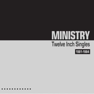 MINISTRY - TWELVE INCH SINGLES 1981 - 1984 blue vinyl LP2