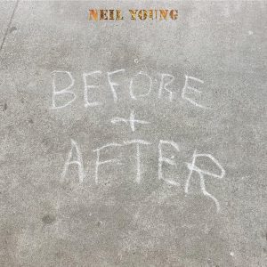 YOUNG NEIL -  BEFORE AND AFTER LP