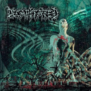 DECAPITATED - NIHILITY CD