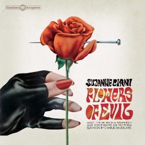 CIANI SUZANNE - FLOWERS OF EVIL LP
