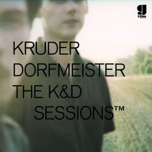 KRUDER & DORFMEISTER - K&D SESSION 2CD