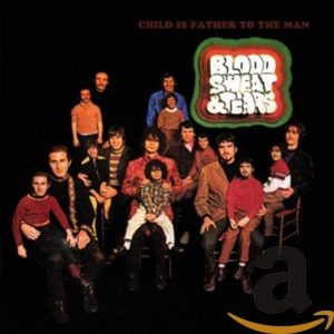 BLOOD SWEAT & TEARS - CHILD IS FATHER TO THE MAN CD
