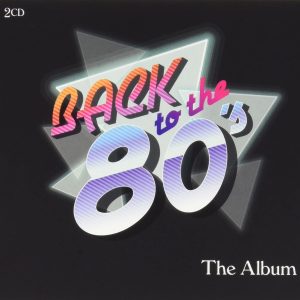 V./A. - BACK TO THE 80's ALBUM CD2