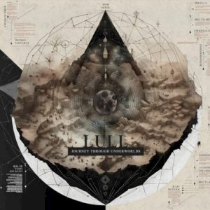 LULL - JOURNEY THROUGH UNDERWORLDS CD