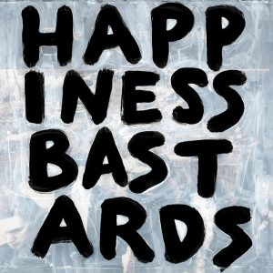 BLACK CROWES - HAPPINESS BASTARDS LP