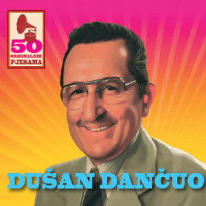 DANČUO DUŠAN - 50 ORIGINALNIH HITOVA CD3