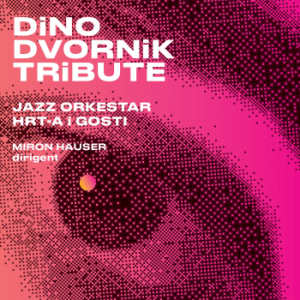 JAZZ ORKESTAR - DINO DVORNIK TRIBUTE CD