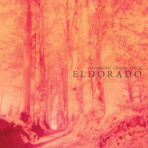 GRAINDORGE CATHERINE - ELDORADO CD