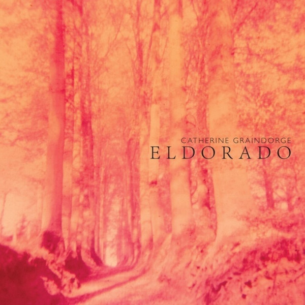 GRAINDORGE CATHERINE - ELDORADO CD