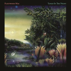 FLEETWOOD MAC - TANGO IN THE NIGHT CD (Remastered)