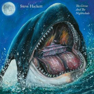 HACKETT STEVE - CIRCUS AND THE NIGHTWHALE CD