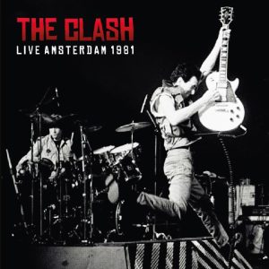 CLASH - LIVE IN AMSTERDAM 1981 CD