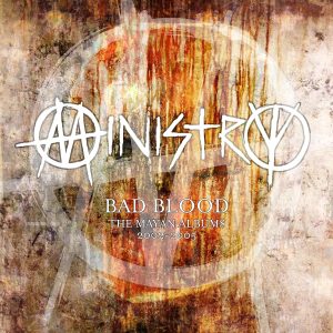 MINISTRY -  BAD BLOOD MAYAN ALBUMS 2002 - 2005 CD4