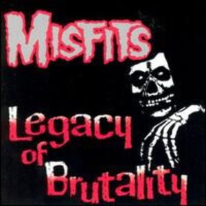 MISFITS - LEGACY OF BRUTALITY LP