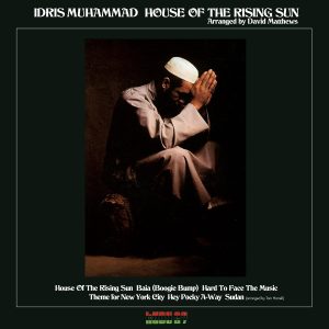 MUHAMMAD IDRIS - HOUSE OF THE RISING SUN LP