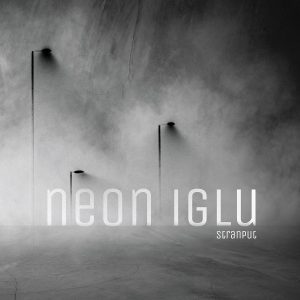 NEON IGLU - STRANPUT LP