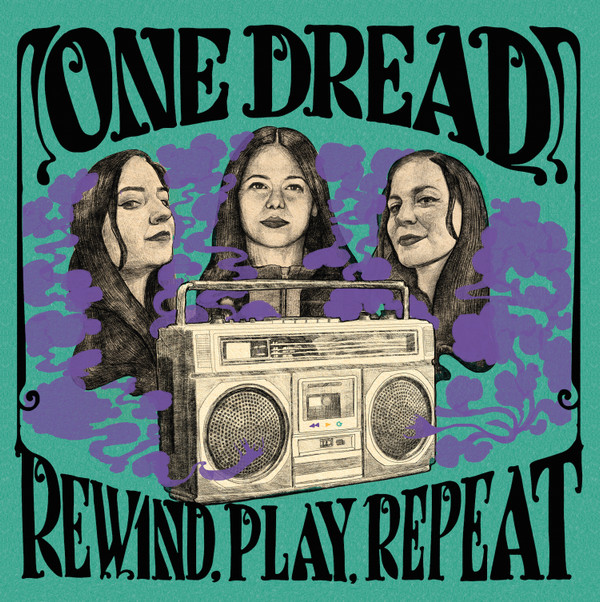 ONE DREAD - REWIND,PLAY,REPEAT LP