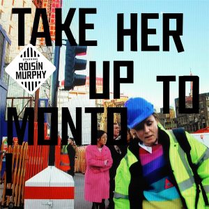 MURPHY MOISIN - TAKE HER UP TO MONTO LP2