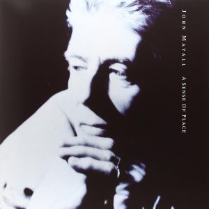 MAYALL JOHN - SENSE OF PLACE LP