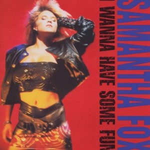 FOX SAMANTHA - I WANNA HAVE SOME FUN deluxe edition CD2
