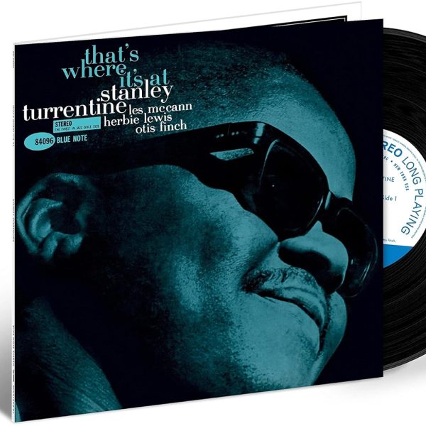 TURRENTINE STANLEY - THAT'S WHERE IT'S  AT tone poet LP