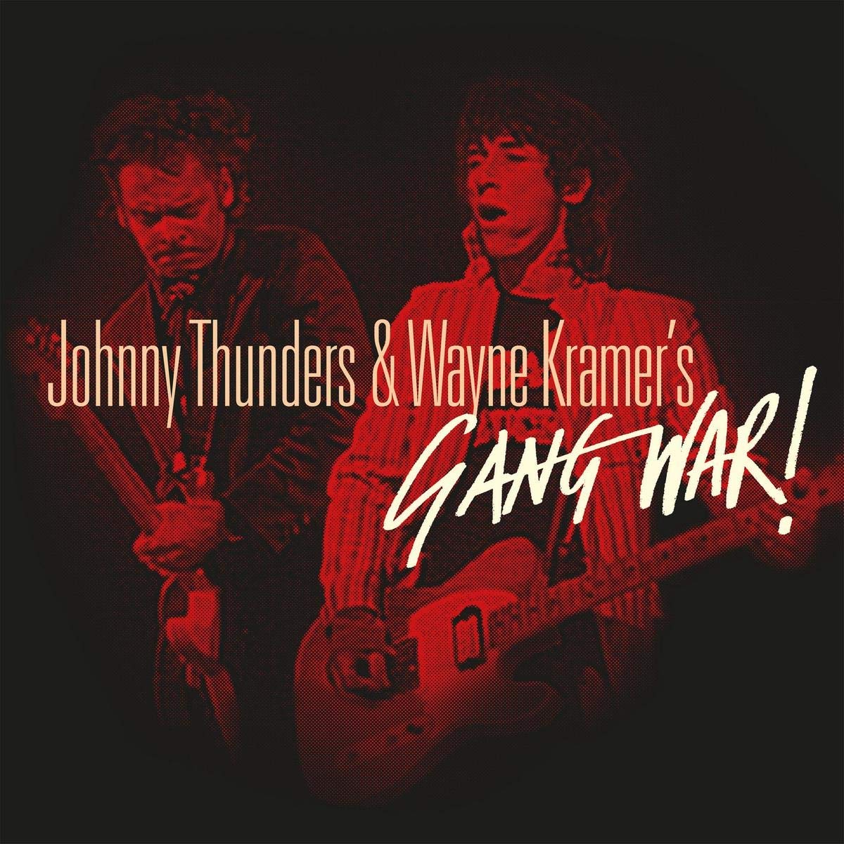 THUNDERS JOHNNY & KRAMER WAYNE - GANG WAR !