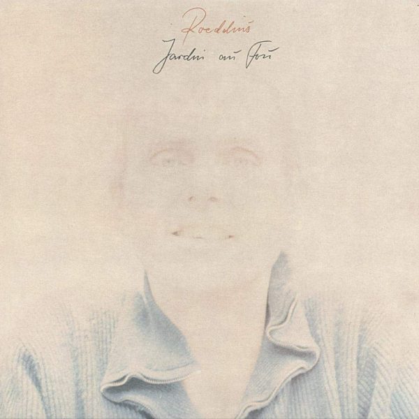 ROEDELIUS - JARDIN AU FOU LP