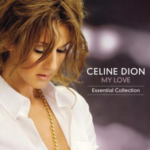 DION CELINE - MY LOVE ESSENTIAL LP2