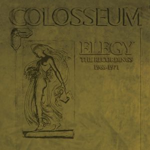 COLOSSEUM - ELEGY - THE RECORDINGS 1968-71 CD6