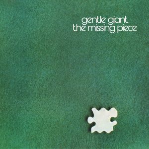 GENTLE GIANT - MISSING PIECE CD