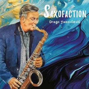 JAKOVČEVIĆ DRAGO -SAXOFACTION LP