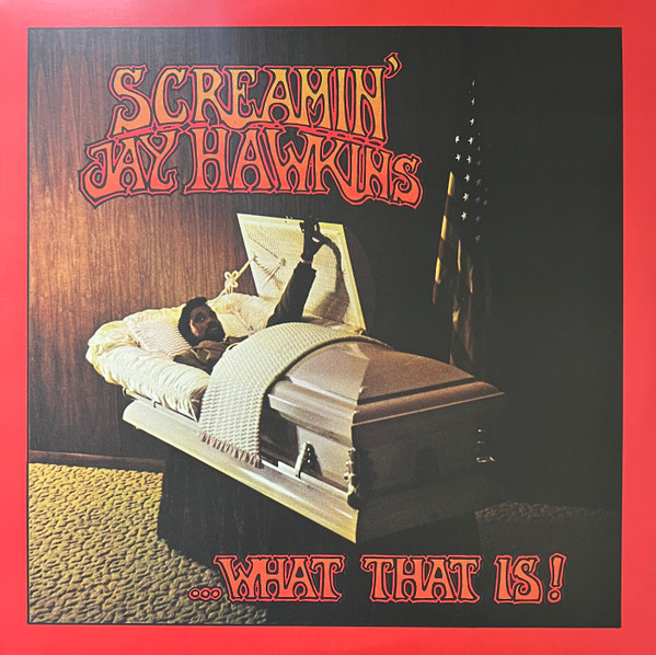 HAWKINS SCREAMIN JAY - WHAT THAT IS orange splattered vinyl LP