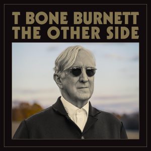 T BONE BURNETT - OTHER SIDE  LP
