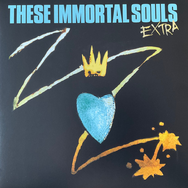 THESE IMMORTAL SOULS - EXTRA LP