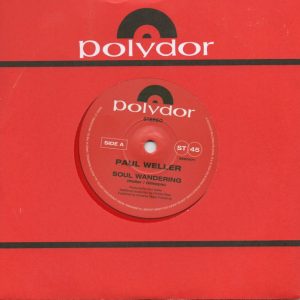 WELLER PAUL - SOUL WANDERING / RISE UP SINGING RSD 2024 07"Singl red