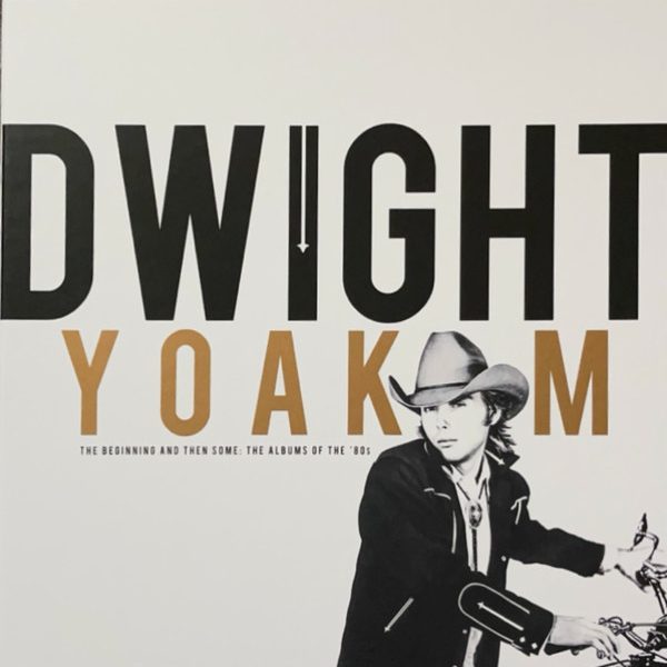 YOAKAM DWIGHT - BEGINNING AND THEN SOME RSD 2024 LP4