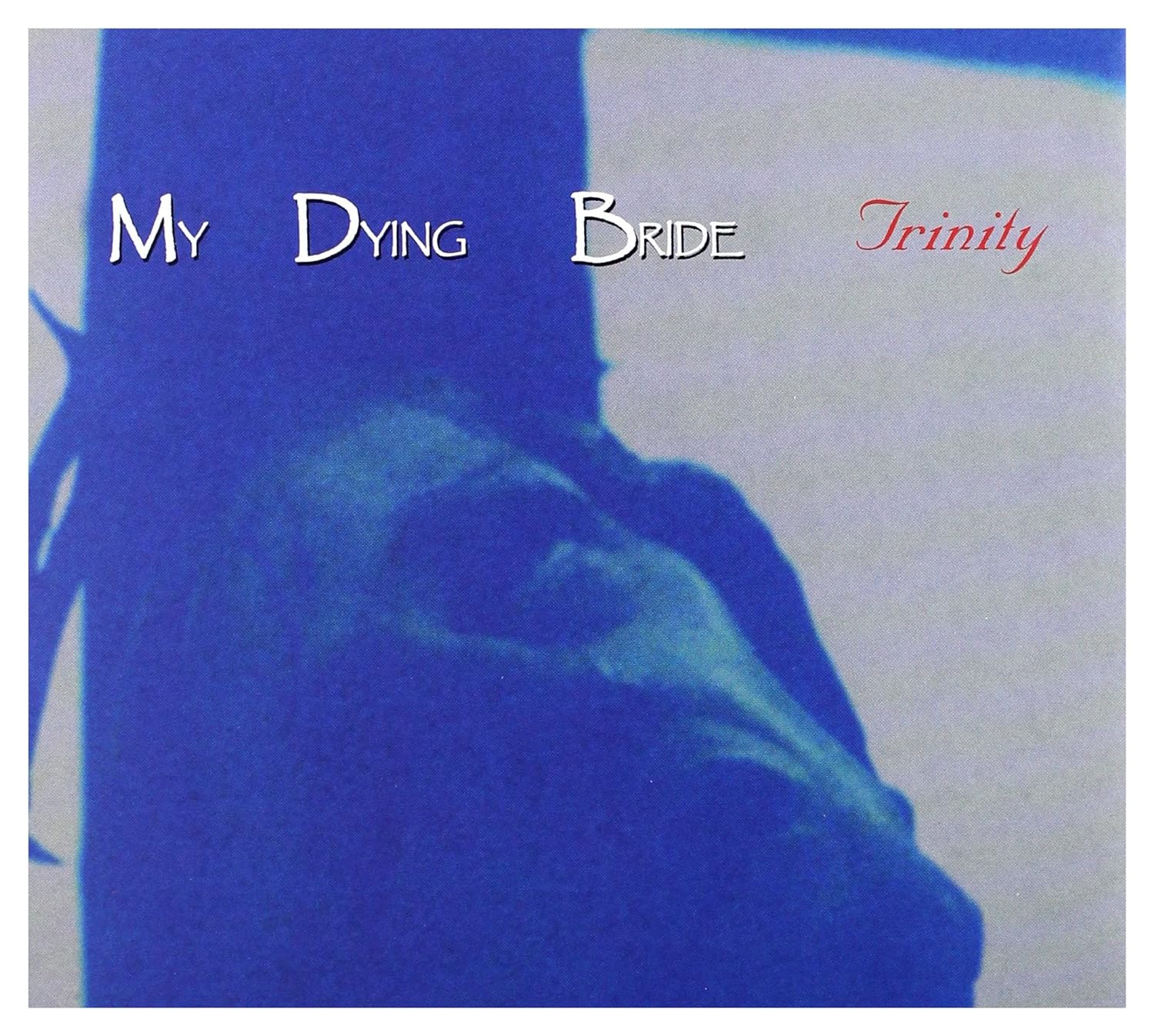 MY DYING BRIDE - TRINITY