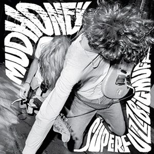 MUDHONEY - SUPERFUZZ BIGMUFF LP