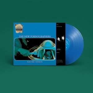 NEW PORNOGRAPHERS - ELECTRIC VERSION 20th anniversary LP