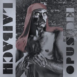 LAIBACH - OPUS DEI remastered & redesigned CD2