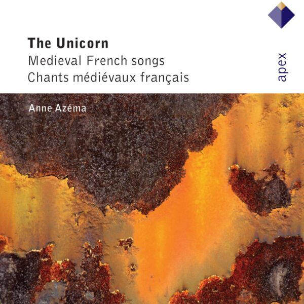 UNICORN/AZEMA ANNE - MEDIEVAL FRENCH SONGS CD