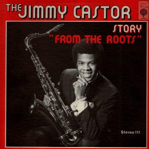 CASTOR JIMMY - FROM THE ROOTS LP