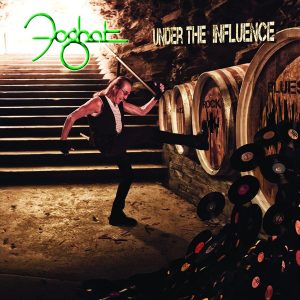 FOGHAT - UNDER THE INFLUENCE LP