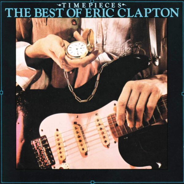 CLAPTON ERIC - TIMEPIECES Best Of CD
